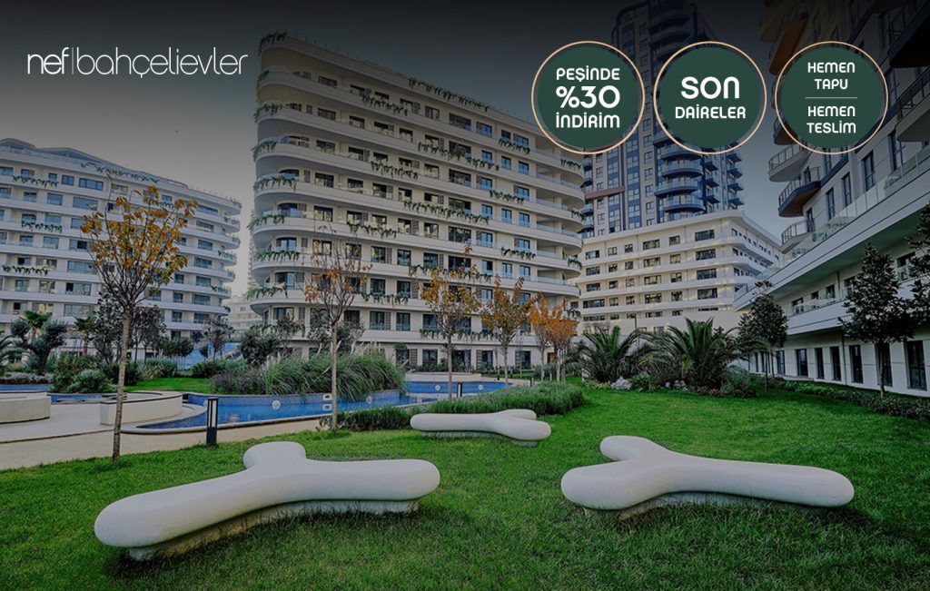 Nef Bahçelievler’de Son 40 Daire %30 İndirimle Satışta