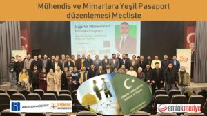 Mühendis ve Mimarlara Yeşil Pasaport düzenlemesi Mecliste