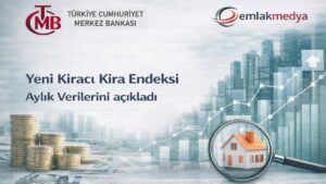 TCMB, 2026 Mart Yeni Kiracı Kira Endeksi verilerini açıkladı