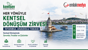 Her Yönüyle Kentsel Dönüşüm İstanbul Anadolu Yakası Zirvesi gün sayıyor