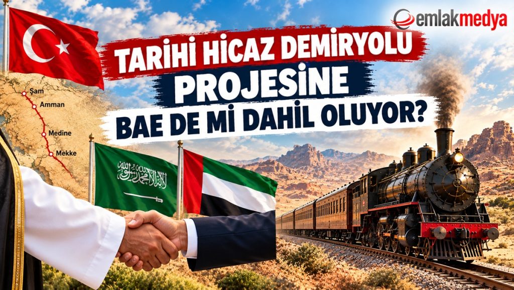 Tarihi Hicaz Demiryolu Projesi’ne BAE de mi dahil oluyor?
